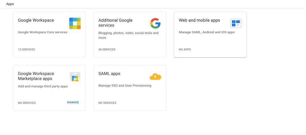 The available apps in Google Workspace. This should include Web and mobile apps.